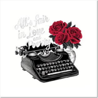 all s fair in love and poetry typewrite vintage Posters and Art